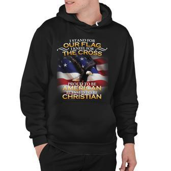 I Stand For Our Flag Kneel For The Cross Proud American Christian Hoodie - Thegiftio UK