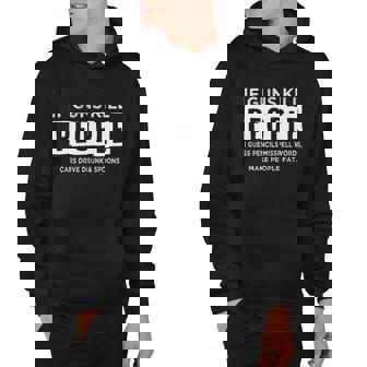 If Guns Kill People Pencils Misspell Cars Drive Drunk Tee Hoodie - Monsterry