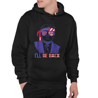 Ill Be Back Trump 2024 Vintage Donald Trump 4Th Of July Hoodie - Monsterry UK