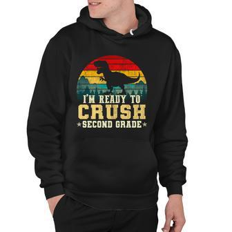 Im Ready To Crush Second Grade Hoodie - Monsterry