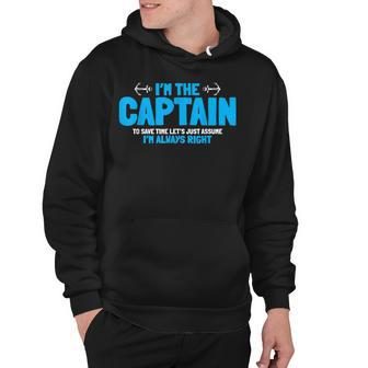 Im The Captain To Save Time Always Right Hoodie - Thegiftio UK