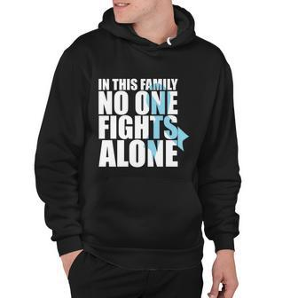 In This Family No One Fights Alonegiftprostate Cancer Ribbon Great Gift Hoodie - Monsterry