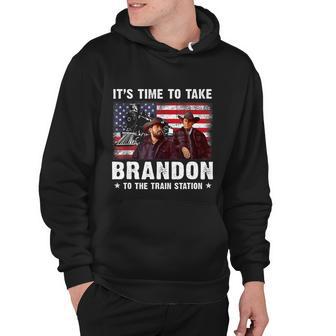 Its Time To Take Brandon To The Train Station V2 Hoodie - Monsterry