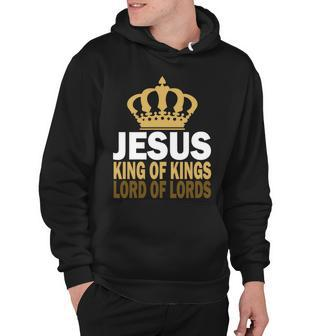 Jesus Lord Of Lords King Of Kings Hoodie - Monsterry DE