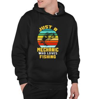Just A Mechanic Fishing Funny Hoodie - Monsterry CA