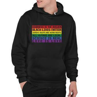 Kindness Is The Answer Lgbt Gay Pride Lesbian Bisexual Ally Quote Hoodie - Monsterry UK