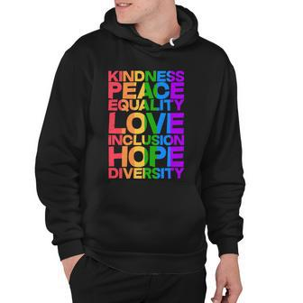 Kindness Peace Equality Love Inclusion Hope Diversity V2 Hoodie - Monsterry CA