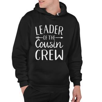 Leader Of The Cousin Crew Gift Hoodie - Monsterry