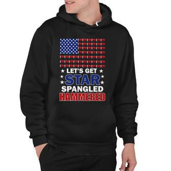 Lets Get Star Spangled Hammered Tshirt Hoodie - Monsterry