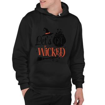 Lets Get Wicked Halloween Quote Hoodie - Monsterry CA