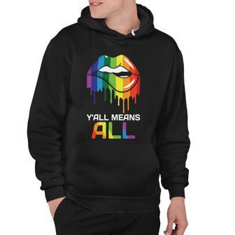 Lgbt Yall Mean All Rainbow Pride Month Hoodie - Monsterry DE