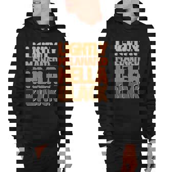 Lightly Melanated Hella Black V2 Hoodie - Thegiftio UK