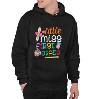 Little Miss First Grade Back To School Hoodie - Monsterry