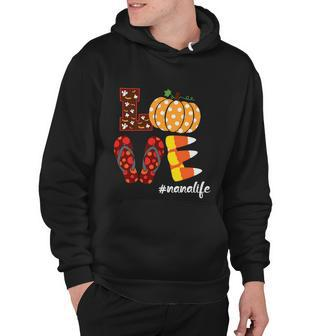 Love Nanalife Funny Halloween Quote Hoodie - Monsterry AU