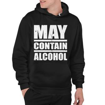 May Contain Alcohol Tshirt Hoodie - Monsterry