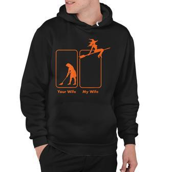 Mens My Wife Your Wife Witch Funny Halloween T Hoodie - Seseable