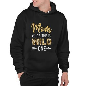 Mom Of The Wild One Toddler 1St Birthday Leopard Mom Boy Hoodie - Monsterry