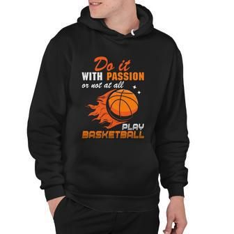 Motivational Basketball Quotes Basketball Lover Basketball Fan Hoodie - Monsterry DE