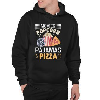 Movies Popcorn Pajamas Pizza Movie Evening Lover Gift Hoodie - Thegiftio UK