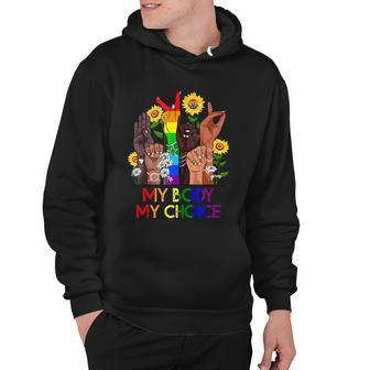 My Body My Choice_Pro_Choice Reproductive Rights Colors Design Hoodie - Monsterry AU
