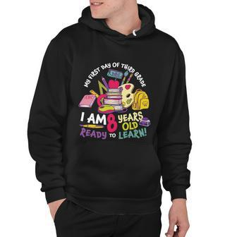 My First Day Of 3Rd Grade 8 Years Old Learn Back To School Hoodie - Monsterry CA