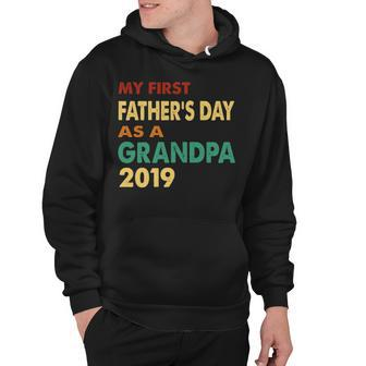 My First Father S Day As A Grandpa 2019 Father Hoodie - Thegiftio UK