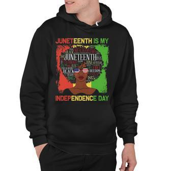Nice African Dresses Juneteenth Is My Independence Day Black Women 4Th Of July Cute Girl With Afro African T- Styles Hoodie - Thegiftio UK