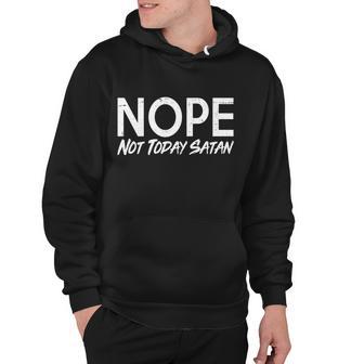 Not Today Satan Tshirt Hoodie - Monsterry DE