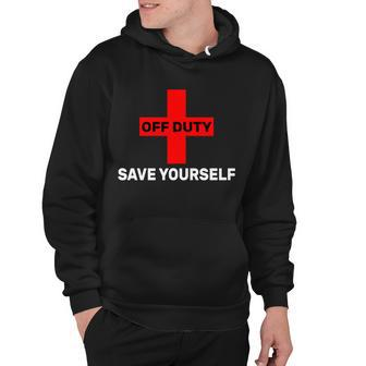 Off Duty Save Yourself Funny Lifeguard Tshirt Hoodie - Monsterry