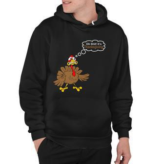Oh Shit Its Thanksgiving Hoodie - Monsterry