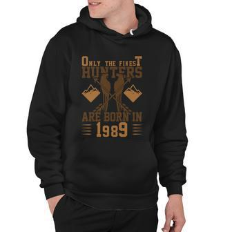 Only The Finest Hunters Are Born In 1989 Halloween Quote Hoodie - Monsterry DE