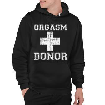 Orgasm Donor Tshirt Hoodie - Monsterry DE