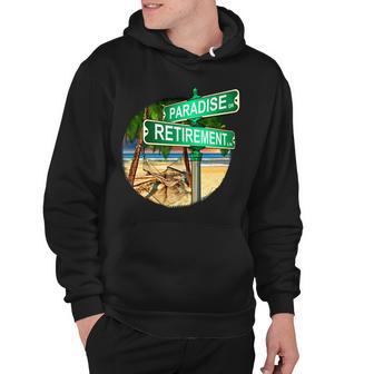 Paradise Dr Retirement Ln Tshirt Hoodie - Monsterry CA