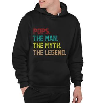 Pops The Man The Myth The Legend Funny Grandpa Tshirt Hoodie - Monsterry