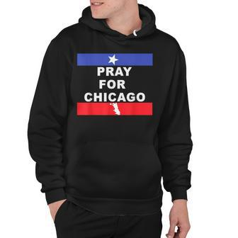 Pray For Chicago Encouragement Distressed Hoodie - Seseable