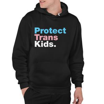 Protect Trans Kids V3 Hoodie - Monsterry DE