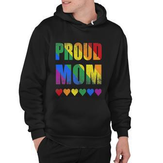 Proud Mom Gay Lesbian Lgbtq Pride Rainbow Mothers Day Gift Hoodie - Monsterry AU