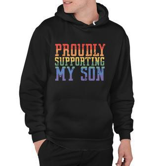 Proudly Supporting My Son Gay Parent Lgbt Proud Mom Dad Gift Hoodie - Monsterry