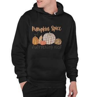 Pumpkin Spice And Everything Nice Thanksgiving Quote V3 Hoodie - Monsterry DE