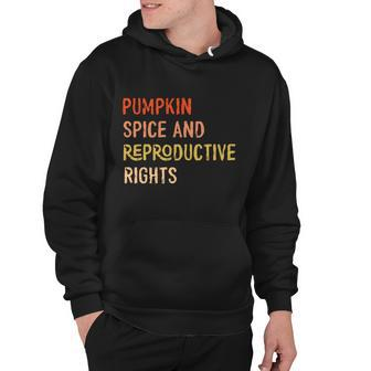 Pumpkin Spice And Reproductive Rights Fall Feminist Choice Gift V4 Hoodie - Thegiftio UK