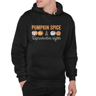 Pumpkin Spice And Reproductive Rights Gift V9 Hoodie - Monsterry DE