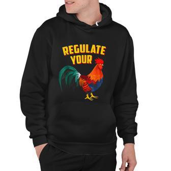 Regulate Your DIck Pro Choice Feminist Womenns Rights Hoodie - Monsterry AU