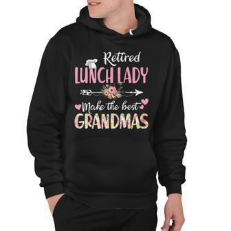 Retired Lunch Lady Make The Best Grandmas Hoodie - Thegiftio UK
