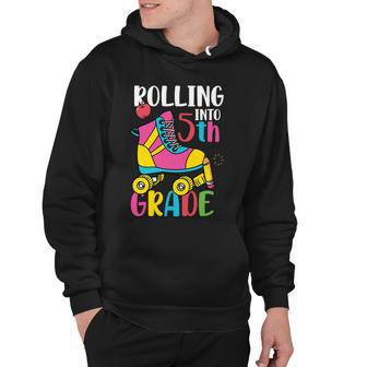 Rolling Into 5Th Grade Back To School First Day Of School Hoodie - Monsterry AU