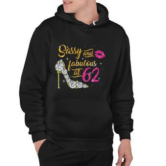 Sassy And Fabulous At 62 Years Old 62Nd Birthday Shoe Lip Hoodie - Monsterry CA