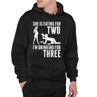 She Is Eating For Two Im Drinking For Three Hoodie - Thegiftio UK