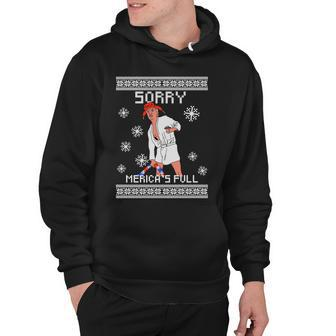 Sorry Mericas Full Trump Supporter Ugly Christmas Tshirt Hoodie - Monsterry CA