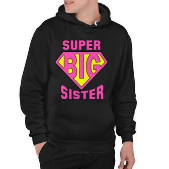 Super Big Sister Hoodie - Monsterry UK