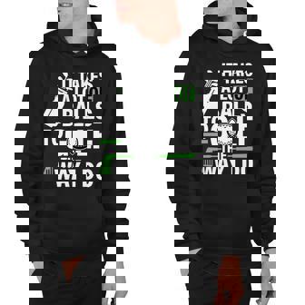 Takes A Lot Of Balls To Golf The Way I Do Hoodie - Thegiftio