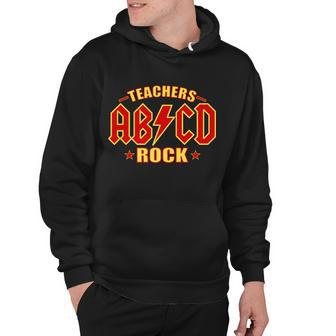 Teachers Rock Ab V Cd Abcd Hoodie - Monsterry